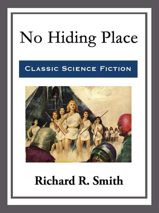 Title details for No Hiding Place by Richard R.  Smith - Wait list